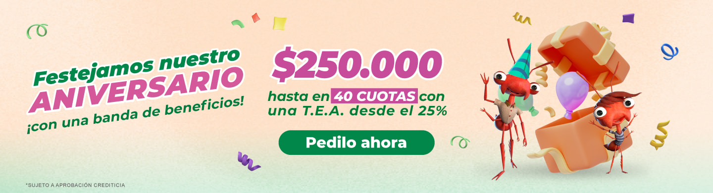 Crédito Aniversario - Festejamos nuestro ANIVERSARIO ¡con una banda de beneficios!